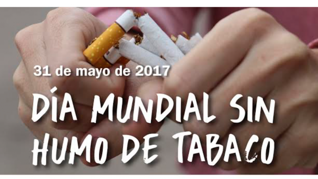 Día mundial sin humo y sin tabaco