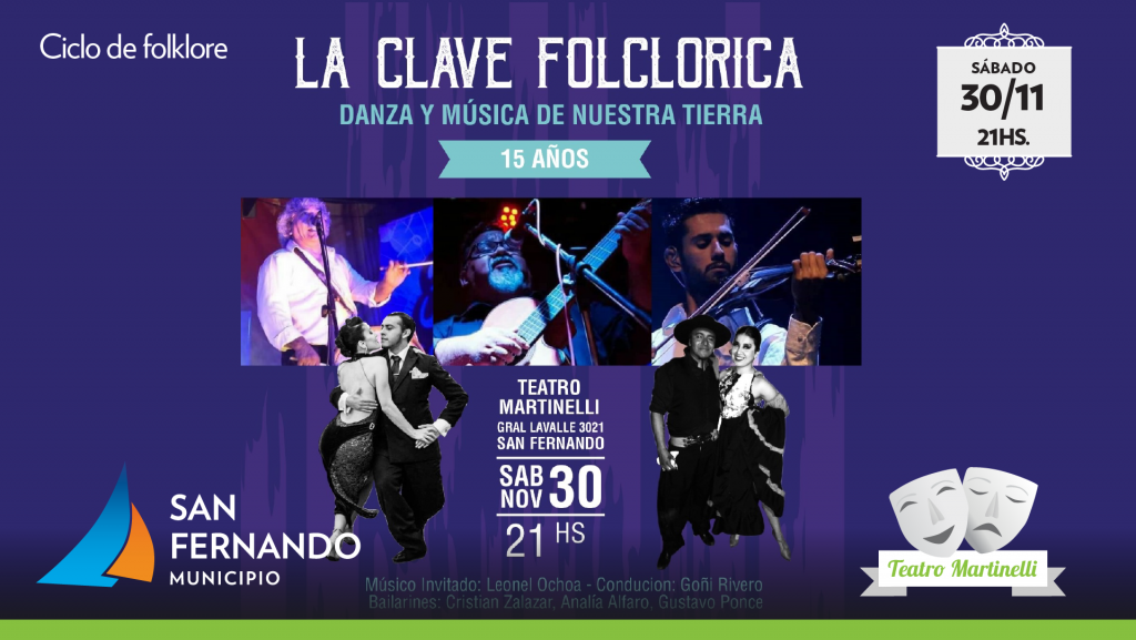 La Clave Folklórica llega al Teatro Martinelli de San Fernando