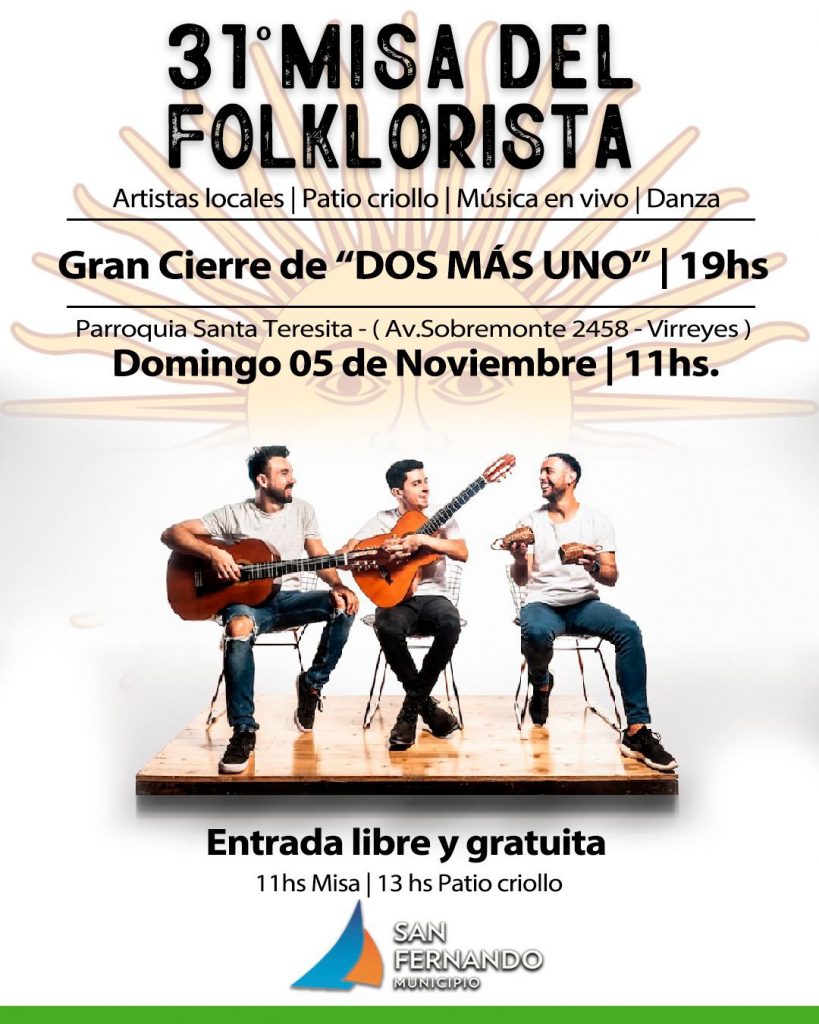 Se celebro la 31 a Misa del Folklorista en San Fernando