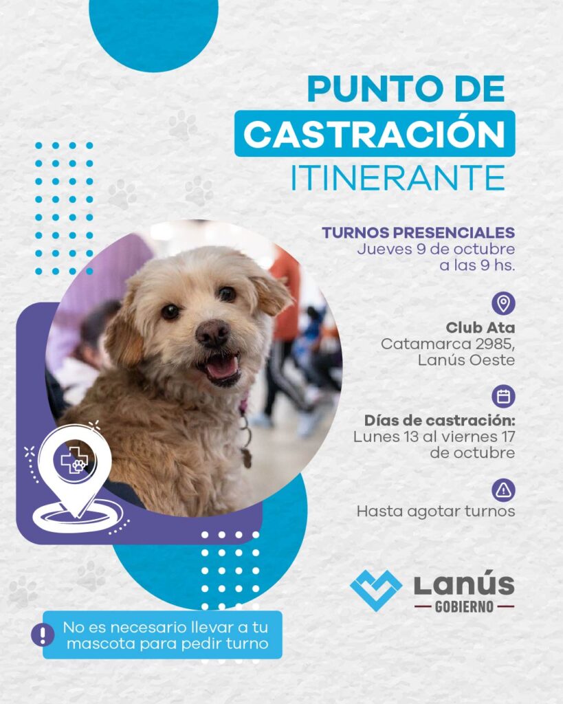 Lanús Gobierno dará nuevos turnos de Castración Itinerante en Lanús Oeste