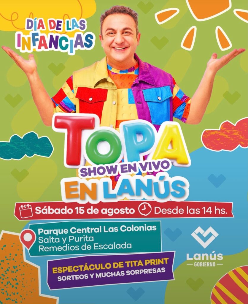 Topa estará en Lanús por el Día de la Infancias